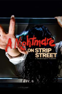 A Nightmare on Strip Street: A Burlesque Parody - Austin