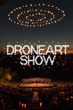 DroneArt Show: A Music Concert and Drone Show - Waitlist