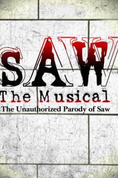 ﻿SAW El Musical: La parodia no autorizada de SAW