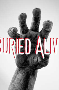 Buried Alive: Six Feet Under