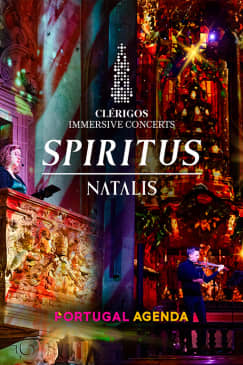 Immersive Clérigos Concert - Spiritus Natalis