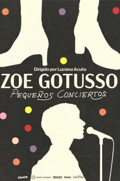 Zoe Gotusso, Pequeños Conciertos