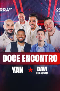 Show do Doce Encontro, Yan e Davi Quaresma no Terra SP