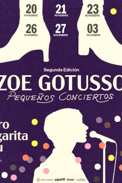 Zoe Gotusso: Pequeños Conciertos - Segunda edición