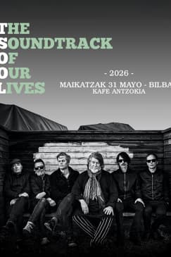 The Soundtrack of Our Lives en Kafe Antzokia, Bilbao 2026