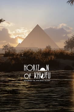 Horizon of Khufu: A Journey to Ancient Egypt