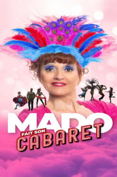 ﻿Mado fait son cabaret' at the Palais de l'Europe