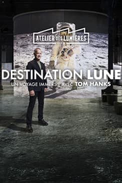 Destination Lune : Un voyage immersif avec Tom Hanks