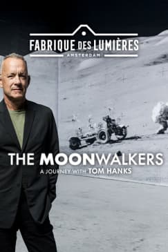 The Moonwalkers: A Journey with Tom Hanks