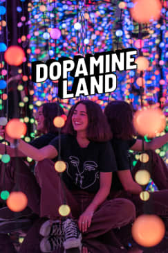 Dopamine Land: A Multisensory Experience