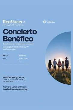Orfeón Donostiarra en Santuario de Arantzazu -  Concierto Benéfico - V Festival RenHacer