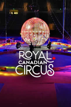 Royal Canadian Circus - Bloomington
