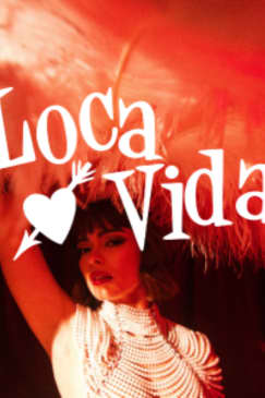 Loca Vida