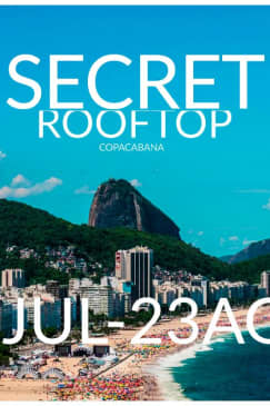 Secret Rooftop - Winter Edition Copacabana