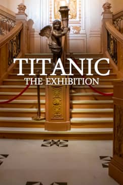 Titanic: La Exposición