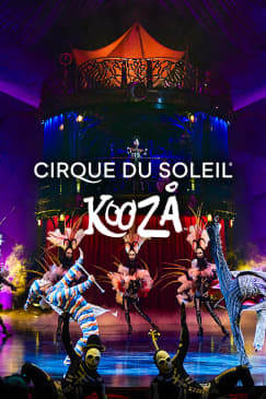 CIRQUE DU SOLEIL : KOOZA - SINGAPORE - Waitlist