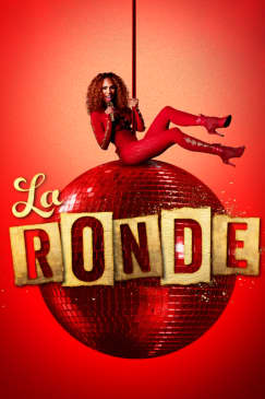 La Ronde: A Lavish Cocktail of Circus, Cabaret & Comedy