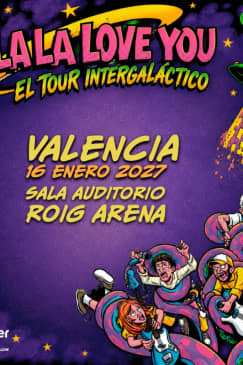 La La Love You Tour - Valencia - Sala Multiusos