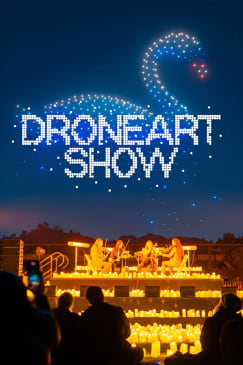 DroneArt Show: A Music Concert and Drone Show