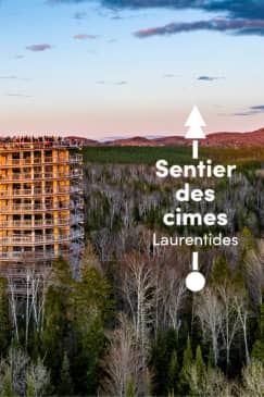 Sentier des cimes Laurentides - Day tickets