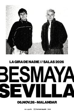 Gira de Besmaya en Sevilla