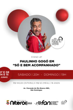Paulinho Gogó em “Só e Bem Acompanhado” - Sala Nelson Pereira dos Santos
