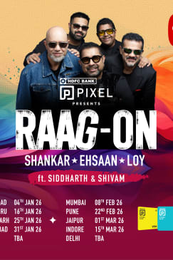 Raag-on Tour | Shankar-Ehsaan-Loy Live in Concert - Waitlist
