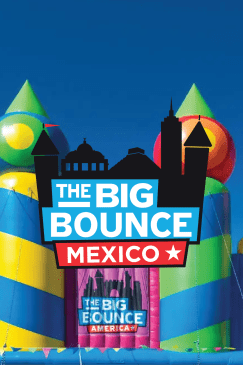 The Big Bounce Mexico