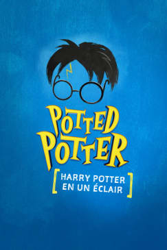 Potted Potter, a not-so-official parody by Dan & Jeff