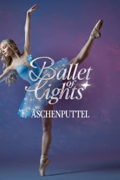 Ballet of Lights: Cinderella in einer strahlenden Show