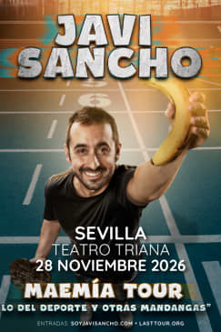 Javi Sancho al Teatro Triana, Siviglia 2026