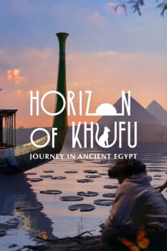 Horizon of Khufu: An Immersive VR Expedition to Ancient Egypt