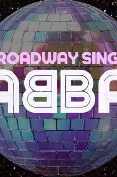Broadway Sings®: ABBA