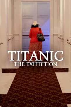 Titanic: The Exhibition