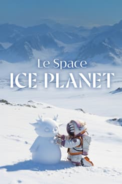 Le Space: ICE PLANET - Waitlist