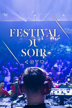 Festival du Soir - Waitlist