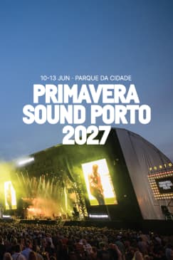 Primavera Sound Porto 2027