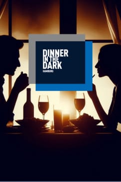 Dinner in the Dark - Ein Fest für die Sinne: Kulinarische Reise im Dunkeln