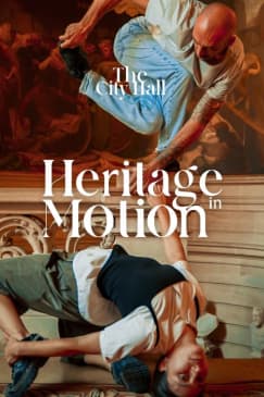 Heritage in Motion : A Dance Performance by Brussels City Hall & Abis