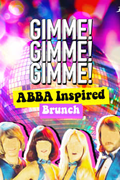 GIMME! GIMME! GIMME! ABBA Inspired Bottomless Brunch in Dublin