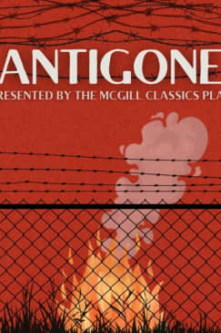 McGill Classics Play Presents Sophocles' Antigone