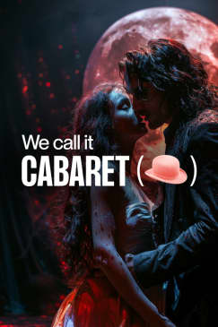 We call it Cabaret: Dracula Dance Show in the Moonlight