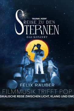Traumkonzert Reise zu den Sternen 2026 | Ludwigsburg