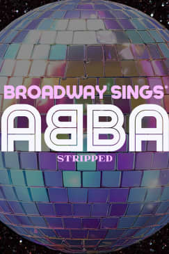 Broadway Sings®: ABBA