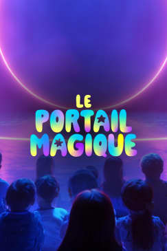 The Magic Gateway: A Magic Show for the Family