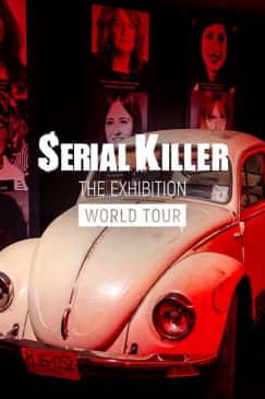 Serial Killer: The Exhibition World Tour