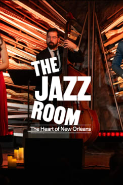 The Jazz Room: A Journey to the Heart of New Orleans