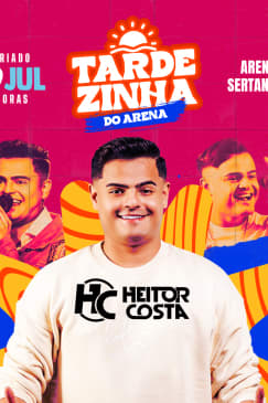 Show do Heitor Costa na Tardezinha do Arena