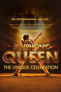 ﻿Queen, the unique symphonic celebration!