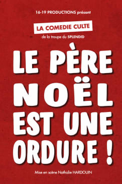 Le Père Noël est une ordure